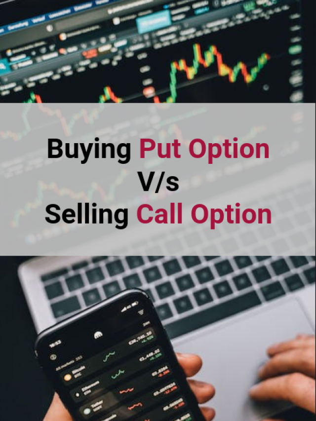 Should I buy put or sell call option?