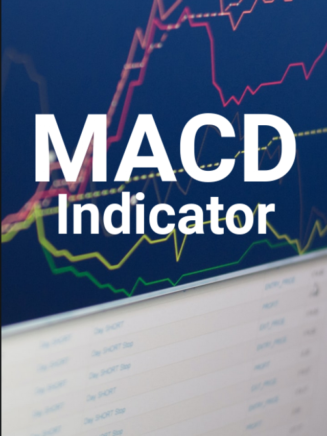 MACD Indicator for Beginners